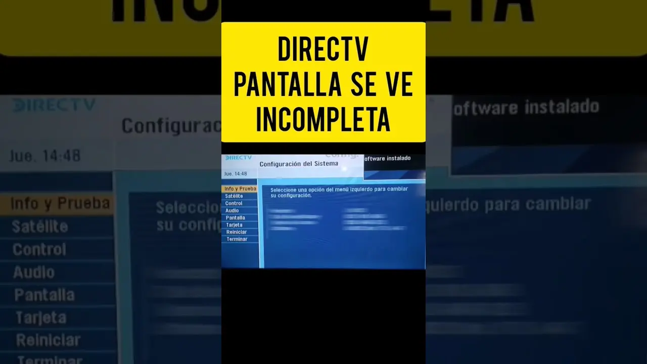 Configurar pantalla DIRECTV - Cómo mejorar la calidad de DIRECTV configurar pantalla directv - Cómo mejorar la calidad de DIRECTV