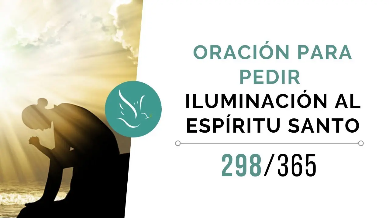 Pedir iluminación al Espíritu Santo: Una conectarnos con la divinidad - Qué se le puede pedir al Espíritu Santo pedir iluminacion al espiritu santo - Qué se le puede pedir al Espíritu Santo